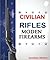 Civilian Rifles - The compl...