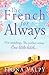 The French for Always