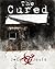 The Cured (After the Cure, #2)