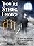 You're Strong Enough: A Quest to Discover Who You Really Are