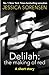 Delilah: The Making of Red (Nova, #2.5)
