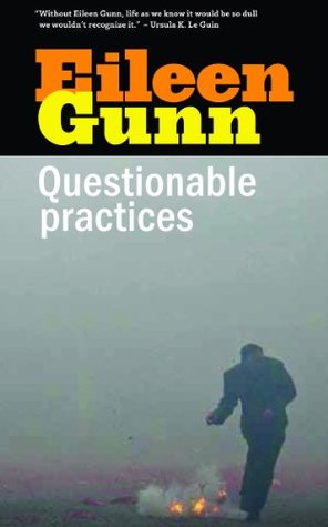Questionable Practices: Stories