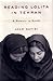 Reading Lolita in Tehran: A memoir in books