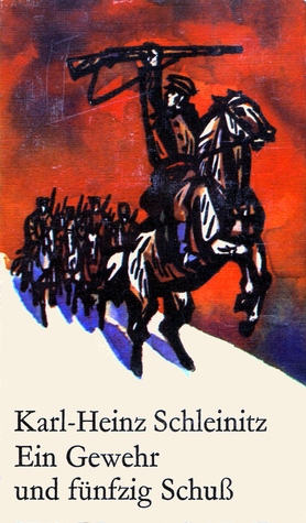 Ein Gewehr und fünfzig Schuß (Hardcover)