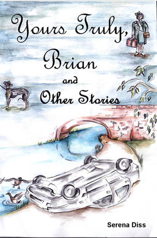 Yours Truly, Brian and Other Stories (Paperback)