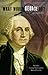 What Would George Do?: Advice from Our Founding Father
