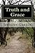 Truth and Grace by Jennifer Goodin