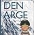 Den arge by Gro Dahle