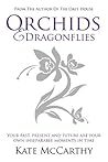 Orchids and Dragonflies