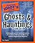 The Complete Idiot's Guide to Ghosts and Hauntings by Tom Ogden