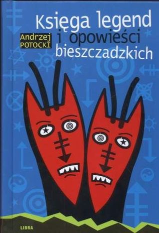 Księga legend i opowieści bieszczadzkich (Hardcover)