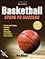 Basketball-3rd Edition: Steps to Success (STS (Steps to Success Activity)