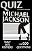 Quiz Michael Jackson (100% Quiz t. 7) (French Edition)