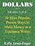 Dollars and Deadlines' 10 Most Popular, Proven Ways to Make Money as a Freelance Writer
