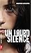 Un lourd silence by Martine Latulippe