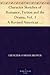 Character Sketches of Romance, Fiction and the Drama, Vol. 1 A Revised American Edition of the Reader's Handbook
