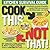 Cook This, Not That!: Kitch...