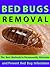 Bed Bugs Removal --- The be...