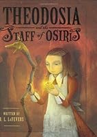 Theodosia and the Staff of Osiris (Theodosia Throckmorton, #2)