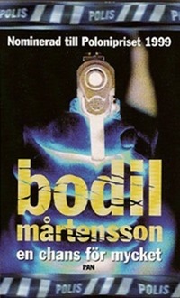 En chans för mycket (Mass Market Paperback)