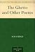 The Ghetto and Other Poems