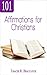 101 Affirmations for Christ...