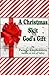 A Christmas Skit / God's Gift