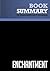 Summary: Enchantment: Review and Analysis of Kawasaki's Book