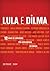 10 anos de governos pós-neoliberais no Brasil: Lula e Dilma