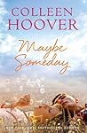 Book cover for Maybe Someday (Maybe, #1)