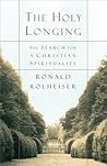 The Holy Longing:...