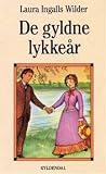 De gyldne lykkeår