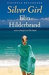 Silver Girl by Elin Hilderbrand