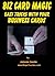 BIZ CARD MAGIC - Easy Tricks with Your Business Cards (Amazing Magic Tricks Book 3)