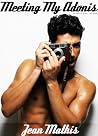 Meeting My Adonis: An Erotic Story for Women Meeting My Adonis: An Erotic Story for Women