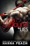 Bound by Lies by Hanna Peach