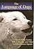 Language of Dogs by Sarah Kalnajs