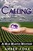 The Calling (Mae Martin Mysteries #1)