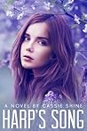 Harp's Song by Cassie Shine