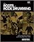 The Roots of Rock Drumming