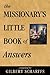 The Missionary's Little Book of Answers