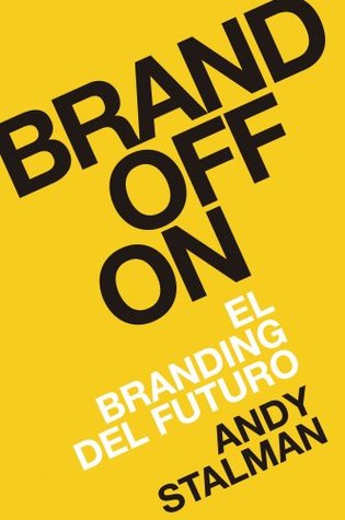 Brandoffon: El Branding del futuro (MARKETING Y VENTAS) (Spanish Edition)