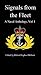 Signals from the Fleet: A Naval Anthology