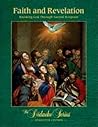 Faith and Revelation: Knowing God Through Sacred Scripture, Semester Edition