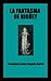 La Fantasma de Higüey (Serie Literatura Latinoamericana Del Siglo XIX) (Spanish Edition)