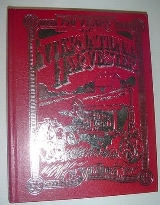 150 Years of International Harvester (Hardcover)