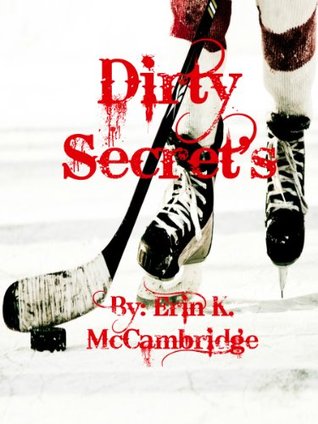 Dirty Secrets (Kindle Edition)