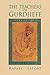 The Teachers of Gurdjieff by Rafael Lefort