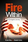 Fire Within by Crystal Kelley