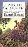 Hinds' Feet on High Places by Hannah Hurnard